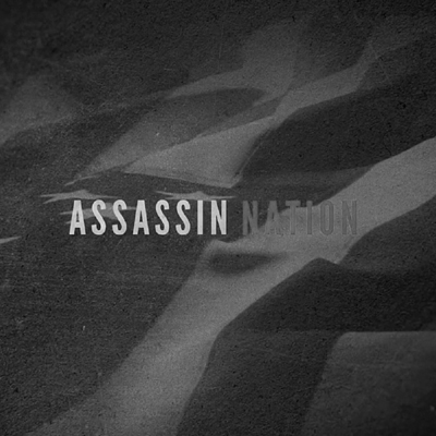 Assassin Nation: The Baltimore Plot